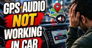GPS Audio Not Working in Car? What Happened to Me and How I Fixed It