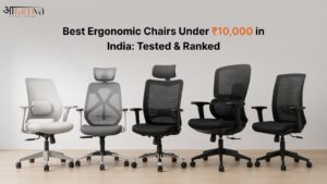 10 Best Ergonomic Chair Under 10000 Options for Your Office